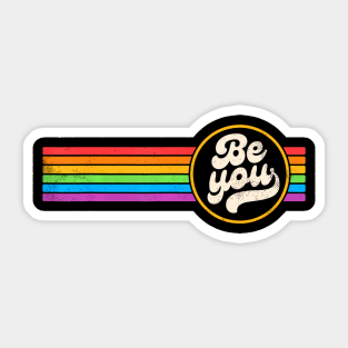 Lgbtq Be You Gay Pride Lgbt Ally Rainbow Flag Sticker